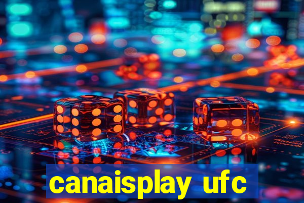 canaisplay ufc